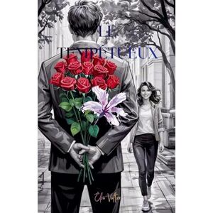 Valtier, Elio Le tempétueux Valtier, Elio Le tempétueux