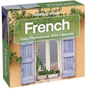 Lonely Planet : French Phrasebook 2026 Day-to-Day Calendar Lonely Planet : French Phrasebook 2026 Day-to-Day Calendar