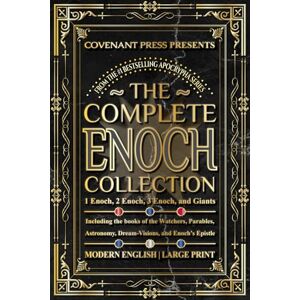 Press, Covenant The Complete Enoch Collection: 1 Enoch, 2 Enoch, 3 Enoch, and Giants Press, Covenant The Complete Enoch Collection: 1 Enoch, 2 Enoch, 3 Enoch, and Giants