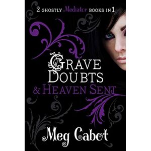 Cabot The Mediator: Grave Doubts and Heaven Sent Cabot The Mediator: Grave Doubts and Heaven Sent