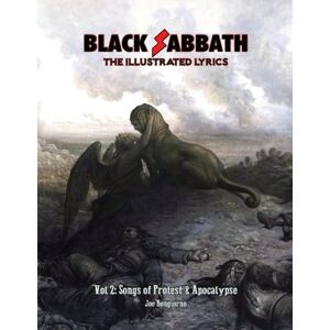 Bongiorno, Joe Black Sabbath: The Illustrated Lyrics Vol 2: Songs of Protest & Apocalypse: Volume 2 Bongiorno, Joe Black Sabbath: The Illustrated Lyrics Vol 2: Songs of Protest & Apocalypse: Volume 2
