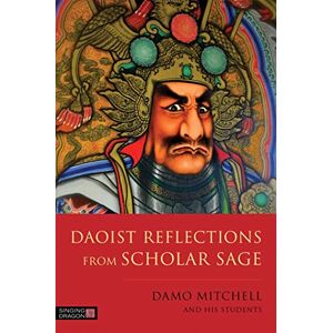 Damo Mitchell and his students Daoist Reflections from Scholar Sage (Daoist Nei Gong) Damo Mitchell and his students Daoist Reflections from Scholar Sage (Daoist Nei Gong)