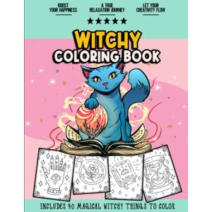 Elizabeth Iscariot-Raine Witchy Coloring Book: Vibrant Witch Vibe & Ingrediant Coloring Book for Adults, Teens and Kids of all Ages Magic Crystals, Enchanted Potions, Nautilus Shells & Other Stuff for Green Magic Rituals Elizabeth Iscariot-Raine Witchy Coloring Book: Vibrant Witch Vibe & Ingrediant Coloring Book for Adults, Teens and Kids of all Ages Magic Crystals, Enchanted Potions, Nautilus Shells & Other Stuff for Green Magic Rituals