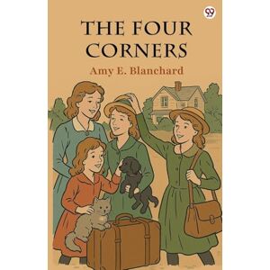 Blanchard, Amy E The Four Corners (Edition1) Blanchard, Amy E The Four Corners (Edition1)