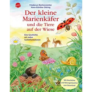 Reichenstetter, Friederun Der kleine Marienkäfer und die Tiere auf der Wiese: Eine Geschichte mit vielen Sachinformationen Reichenstetter, Friederun Der kleine Marienkäfer und die Tiere auf der Wiese: Eine Geschichte mit vielen Sachinformationen