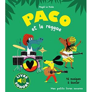 Le Huche, Magali Paco et le reggae: 16 musiques à écouter Le Huche, Magali Paco et le reggae: 16 musiques à écouter