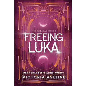 Aveline, Victoria Freeing Luka: The Clecanian Series: Book 2 (Discreet cover) Aveline, Victoria Freeing Luka: The Clecanian Series: Book 2 (Discreet cover)