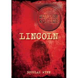 Wynn, Douglas Lincoln Murder & Crime Wynn, Douglas Lincoln Murder & Crime