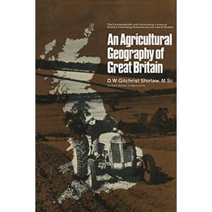 Pergamon An Agricultural Geography of Great Britain: The Commonwealth and International Library: Geography Division Pergamon An Agricultural Geography of Great Britain: The Commonwealth and International Library: Geography Division