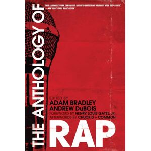 Bradley, Adam The Anthology of Rap Bradley, Adam The Anthology of Rap