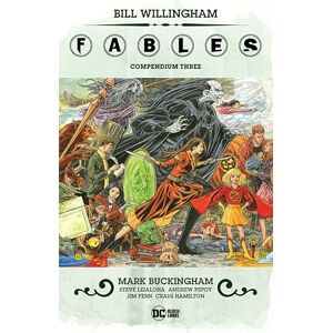 Bill Willingham Fables Compendium Three Bill Willingham Fables Compendium Three