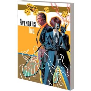 Al Ewing Avengers Inc.: Action, Mystery, Adventure: 1 Al Ewing Avengers Inc.: Action, Mystery, Adventure: 1