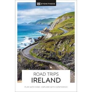 DK Travel DK Road Trips Ireland (Travel Guide) DK Travel DK Road Trips Ireland (Travel Guide)