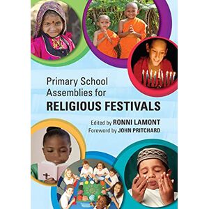 Lamont, Ronni Primary School Assemblies for Religious Festivals Lamont, Ronni Primary School Assemblies for Religious Festivals