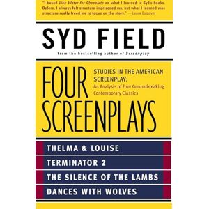 Syd Field Four Screenplays: Studies in the American Screenplay (an analysis of four groundbreaking contemporary classics) Syd Field Four Screenplays: Studies in the American Screenplay (an analysis of four groundbreaking contemporary classics)