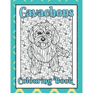 Designs, Trevlora Cavachons Colouring Book: Cavachon gifts for dog lovers (Designer Dogs Colouring Books by Trevlora) Designs, Trevlora Cavachons Colouring Book: Cavachon gifts for dog lovers (Designer Dogs Colouring Books by Trevlora)
