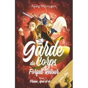 Merrygan, Anaïg Garde du corps et Forfait Retour – Dragonnet-Sitting: Plume, épée et chantilly – Tomes 2 et Spécial Fête du Solstice – Cozy fantasy feel-good pour adultes et ados (12+) drôle, magique et réconfortante Merrygan, Anaïg Garde du corps et Forfait Retour – Dragonnet-Sitting: Plume, épée et chantilly – Tomes 2 et Spécial Fête du Solstice – Cozy fantasy feel-good pour adultes et ados (12+) drôle, magique et réconfortante