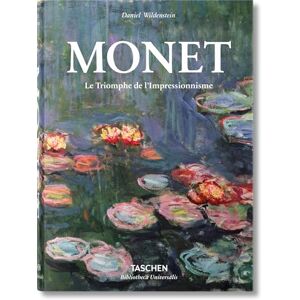 Wildenstein, Daniel Monet. Le Triomphe de l'Impressionnisme (Bibliotheca Universalis) Wildenstein, Daniel Monet. Le Triomphe de l'Impressionnisme (Bibliotheca Universalis)
