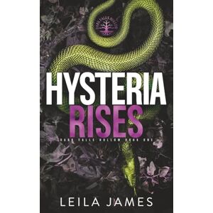 James, Leila Hysteria Rises Discreet Edition (Dark Falls Hollow) James, Leila Hysteria Rises Discreet Edition (Dark Falls Hollow)
