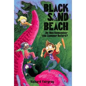 Fairgray, Richard Black Sand Beach 2: Do You Remember the Summer Before? Fairgray, Richard Black Sand Beach 2: Do You Remember the Summer Before?
