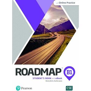 Pearson Education Roadmap B1 Student's Book & eBook with Online Practice Pearson Education Roadmap B1 Student's Book & eBook with Online Practice