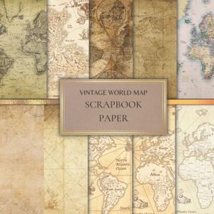 Activity, Noon Vintage World Map Scrapbook Paper: Retro Decorative Scrapbooking Paper for Origami, Gift Wrapping, Junk Journaling, Card Making, Invitation Card Making ETC. SIZE (8.5X8.5). 20 Double-Sided Pages Activity, Noon Vintage World Map Scrapbook Paper: Retro Decorative Scrapbooking Paper for Origami, Gift Wrapping, Junk Journaling, Card Making, Invitation Card Making ETC. SIZE (8.5X8.5). 20 Double-Sided Pages