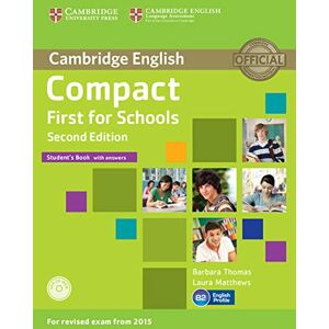 Thomas, Barbara Compact First for Schools Student's Book with Answers with CD-ROM Thomas, Barbara Compact First for Schools Student's Book with Answers with CD-ROM