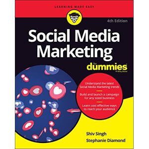 Singh Social Media Marketing For Dummies, 4th Edition Singh Social Media Marketing For Dummies, 4th Edition