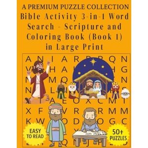 Declan, Tiva J. Bible Activity 3-in-1 Word Search Scripture and Coloring Book (Book 1): Scripture Word Searches and Creative Coloring Pages for Ages 4 and Up (8.5 x ... Scripture & Coloring for Kids Ages 4+) Declan, Tiva J. Bible Activity 3-in-1 Word Search Scripture and Coloring Book (Book 1): Scripture Word Searches and Creative Coloring Pages for Ages 4 and Up (8.5 x ... Scripture & Coloring for Kids Ages 4+)