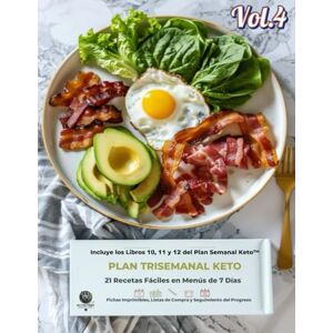 Blueprint Media™, Nutrition Plan Trisemanal Keto Vol.4: 21 Recetas Fáciles en Menús de 7 Días: Incluye los Libro 10, 11 y 12 del Plan Semanal Keto™ con Fichas Imprimibles, Listas ... Progreso (Reto 12 semanas Dieta Cetogénica) Blueprint Media™, Nutrition Plan Trisemanal Keto Vol.4: 21 Recetas Fáciles en Menús de 7 Días: Incluye los Libro 10, 11 y 12 del Plan Semanal Keto™ con Fichas Imprimibles, Listas ... Progreso (Reto 12 semanas Dieta Cetogénica)