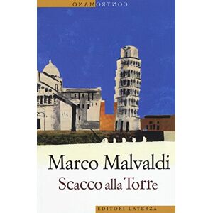 Malvaldi, Marco Contromano: Scacco alla torre Malvaldi, Marco Contromano: Scacco alla torre