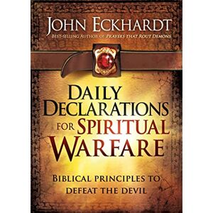 John Eckhardt Daily Declarations for Spiritual Warfare: Biblical Principles to Defeat the Devil (Lifes Little Book of Wisdom) John Eckhardt Daily Declarations for Spiritual Warfare: Biblical Principles to Defeat the Devil (Lifes Little Book of Wisdom)