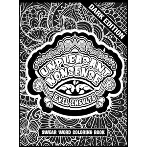 Hugo Boss Unpleasant nonsense: Evil Insults: swear words coloring book for adults Hugo Boss Unpleasant nonsense: Evil Insults: swear words coloring book for adults