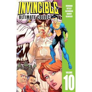 Kirkman, Robert Invincible: The Ultimate Collection Volume 10 (INVINCIBLE ULTIMATE COLL HC) Kirkman, Robert Invincible: The Ultimate Collection Volume 10 (INVINCIBLE ULTIMATE COLL HC)