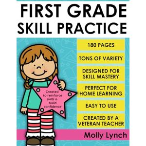 Lynch, Molly First Grade Review Workbook for Math and Language Arts: Review Workbook for Phonics, Reading and Math Skills Learned in Grade 1, Practice Book, 5, 6, 7 year old, Homeschool Lynch, Molly First Grade Review Workbook for Math and Language Arts: Review Workbook for Phonics, Reading and Math Skills Learned in Grade 1, Practice Book, 5, 6, 7 year old, Homeschool