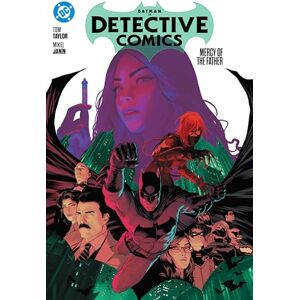 Taylor Batman: Detective Comics Vol. 1: Mercy of the Father: Detective Comics 1; Mercy of the Father Taylor Batman: Detective Comics Vol. 1: Mercy of the Father: Detective Comics 1; Mercy of the Father