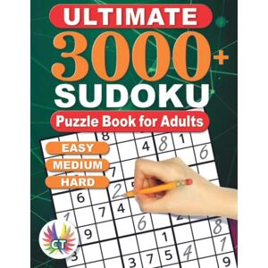 Creative Labs Ultimate 3000+ Sudoku Puzzle Book for Adults: Easy, Medium and Hard Creative Labs Ultimate 3000+ Sudoku Puzzle Book for Adults: Easy, Medium and Hard