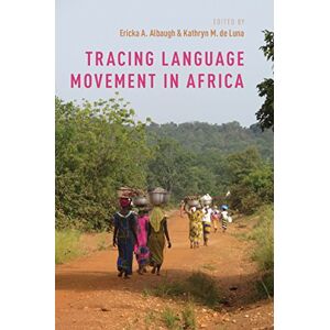 Oxford University Press Tracing Language Movement in Africa Oxford University Press Tracing Language Movement in Africa