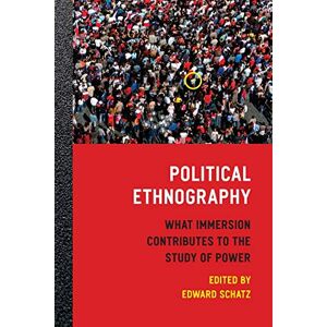 Philosophy Political Ethnography: What Immersion Contributes to the Study of Power Philosophy Political Ethnography: What Immersion Contributes to the Study of Power
