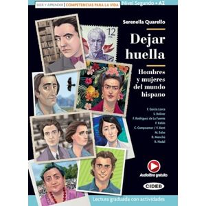 Quarello, Serenella Dejar huella: Hombres y mujeres del mundo hispano. Buch + free audio download Quarello, Serenella Dejar huella: Hombres y mujeres del mundo hispano. Buch + free audio download