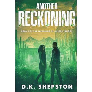 Tura Another Reckoning: A YA Dystopian Novel (Book 3 of The Reckoning of Anecor Trilogy) Tura Another Reckoning: A YA Dystopian Novel (Book 3 of The Reckoning of Anecor Trilogy)