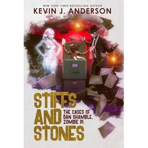 Anderson, Kevin J Stiffs and Stones: 10 (Dan Shamble: Zombie, P.I.) Anderson, Kevin J Stiffs and Stones: 10 (Dan Shamble: Zombie, P.I.)