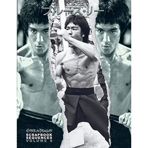 Bruce Lee ETD Scrapbook sequences Vol 8 Bruce Lee ETD Scrapbook sequences Vol 8