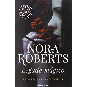 Roberts Legado mágico (Trilogía de los O'Dwyer 3) (Best Seller) Roberts Legado mágico (Trilogía de los O'Dwyer 3) (Best Seller)