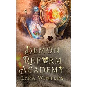 Winters, Lyra Demon Reform Academy: Term 4 Winters, Lyra Demon Reform Academy: Term 4