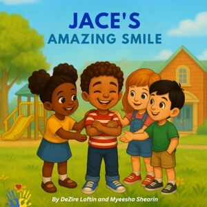Shearin, Myeesha Jace's Amazing Smile: A Heartwarming Story About Williams Syndrome, Music, and Friendship (Uniquely Me Series) Shearin, Myeesha Jace's Amazing Smile: A Heartwarming Story About Williams Syndrome, Music, and Friendship (Uniquely Me Series)