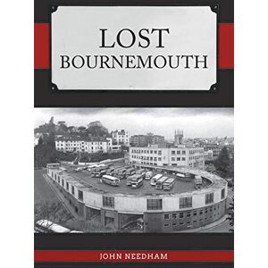 Needham, John Lost Bournemouth Needham, John Lost Bournemouth