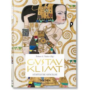 Natter, Tobias G. Gustav Klimt. Sämtliche Gemälde (Bibliotheca Universalis) Natter, Tobias G. Gustav Klimt. Sämtliche Gemälde (Bibliotheca Universalis)