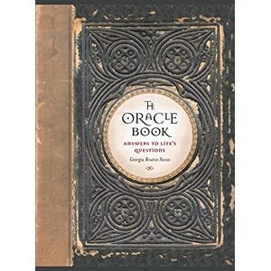 Savas, Georgia Routsis The Oracle Book: Answers to Life's Questions Savas, Georgia Routsis The Oracle Book: Answers to Life's Questions