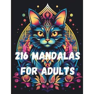 Goodman, Paul Mandala coloring book for Adults: 216 beautiful and unique patterns with Cats! Goodman, Paul Mandala coloring book for Adults: 216 beautiful and unique patterns with Cats!